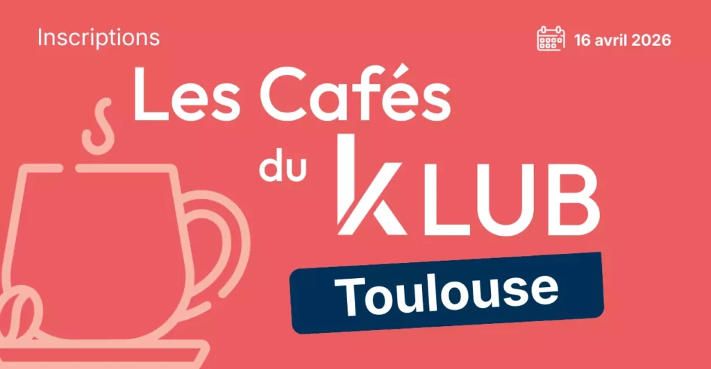 Les Cafés du Klub Toulouse 2026 Okaveo